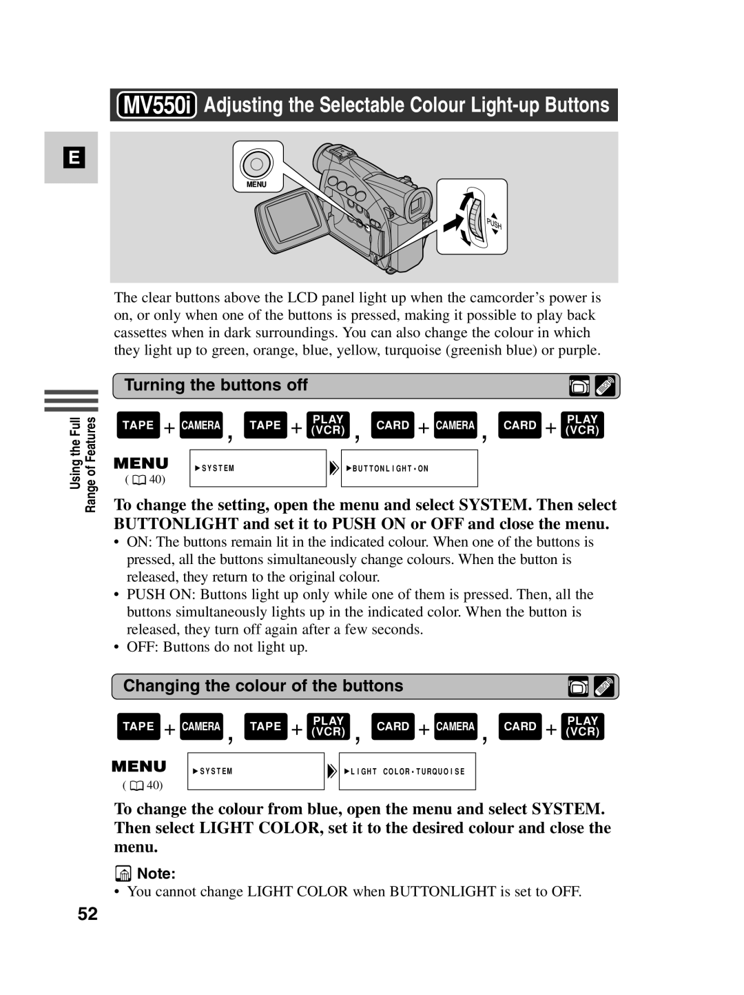 Canon MV530i, MV550i instruction manual Turning the buttons off, Changing the colour of the buttons 