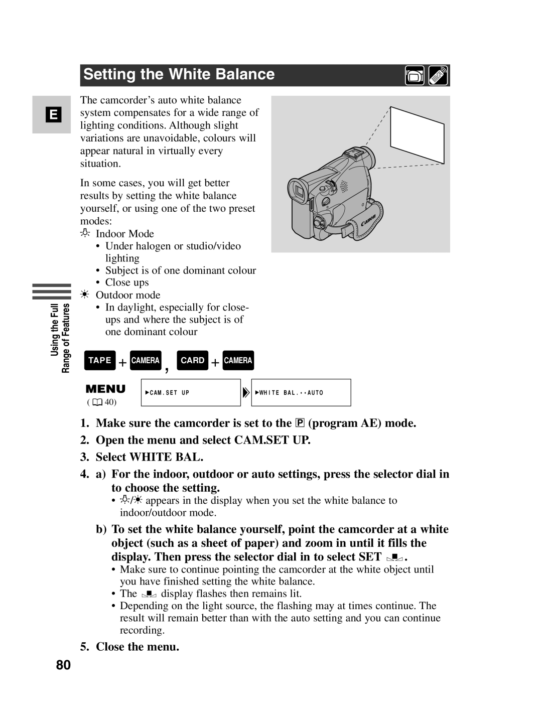 Canon MV530i, MV550i instruction manual Setting the White Balance, Close the menu 