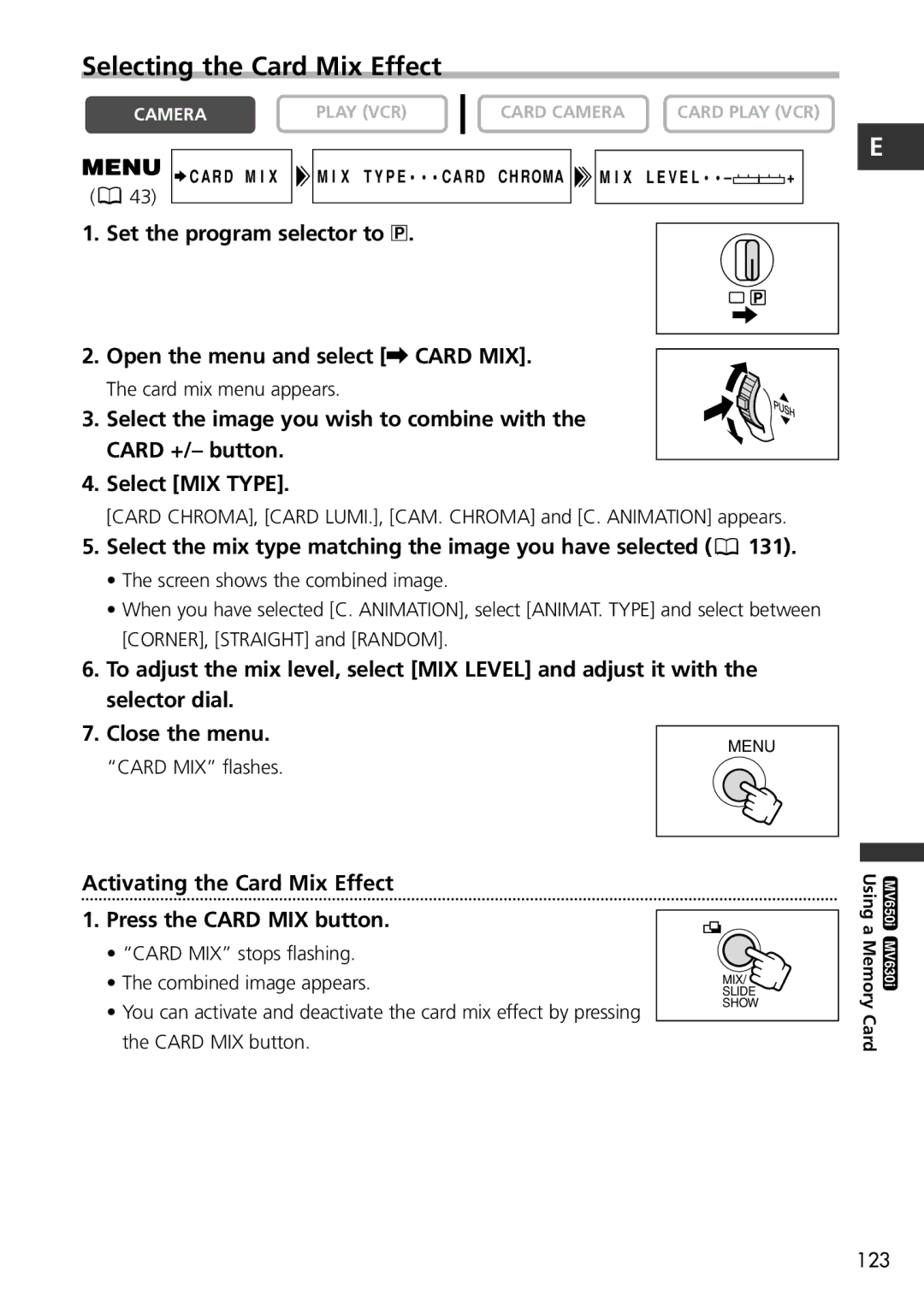 Canon MV600i, MV650i Selecting the Card Mix Effect, Select the mix type matching the image you have selected 