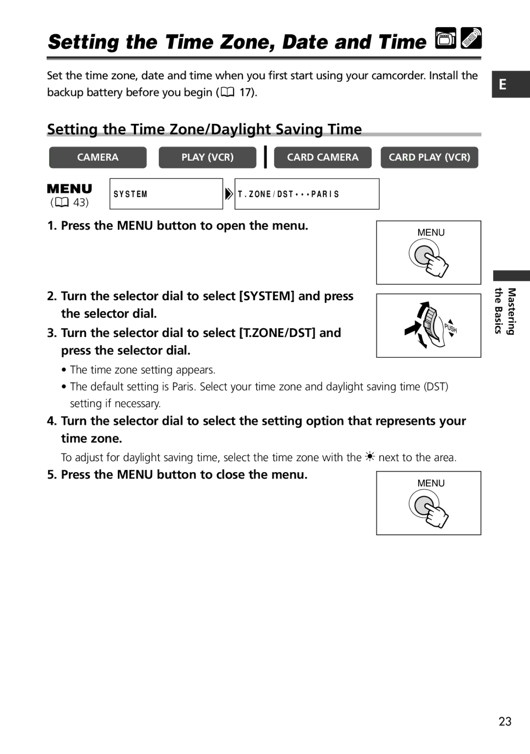 Canon MV600i, MV650i instruction manual Setting the Time Zone, Date and Time, Setting the Time Zone/Daylight Saving Time 