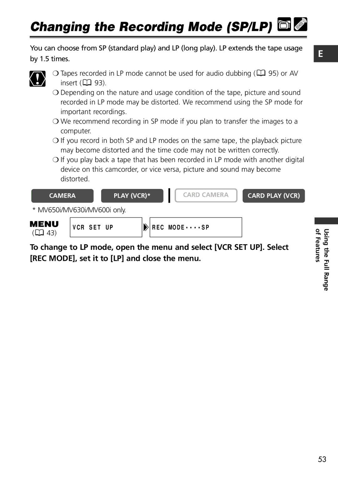 Canon MV600i, MV650i instruction manual Changing the Recording Mode SP/LP 