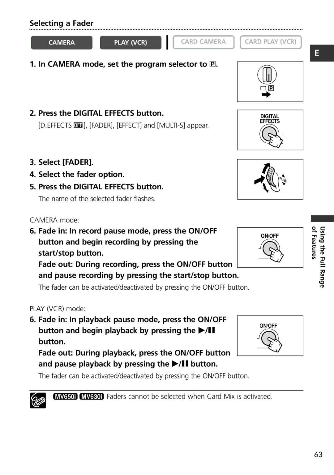 Canon MV600i, MV650i instruction manual Selecting a Fader, Fade in In record pause mode, press the ON/OFF 