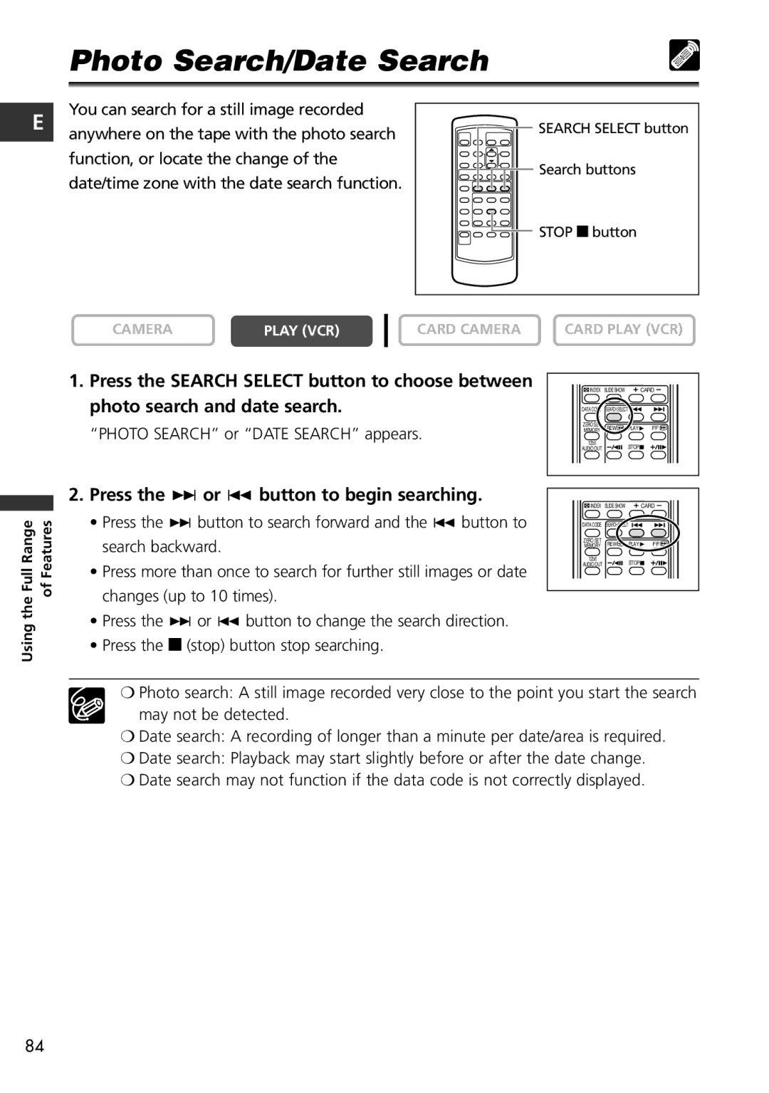 Canon MV650i, MV600i instruction manual Photo Search/Date Search, Press the + or button to begin searching 