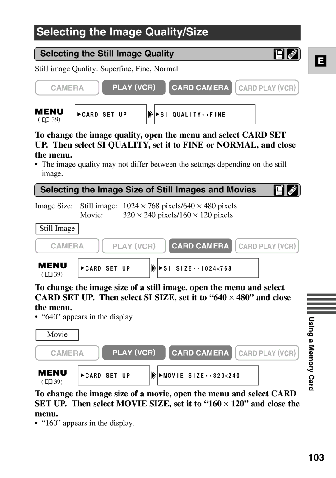 Canon MV6iMC instruction manual Selecting the Image Quality/Size, 103, Selecting the Still Image Quality 