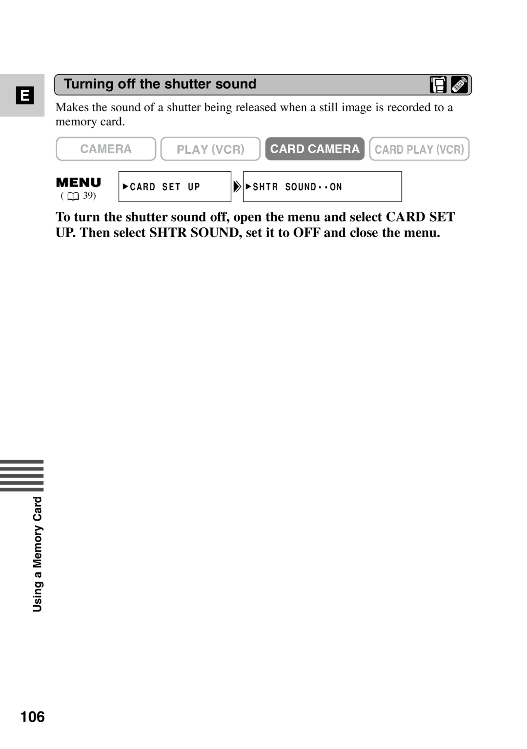 Canon MV6iMC instruction manual 106, Turning off the shutter sound 