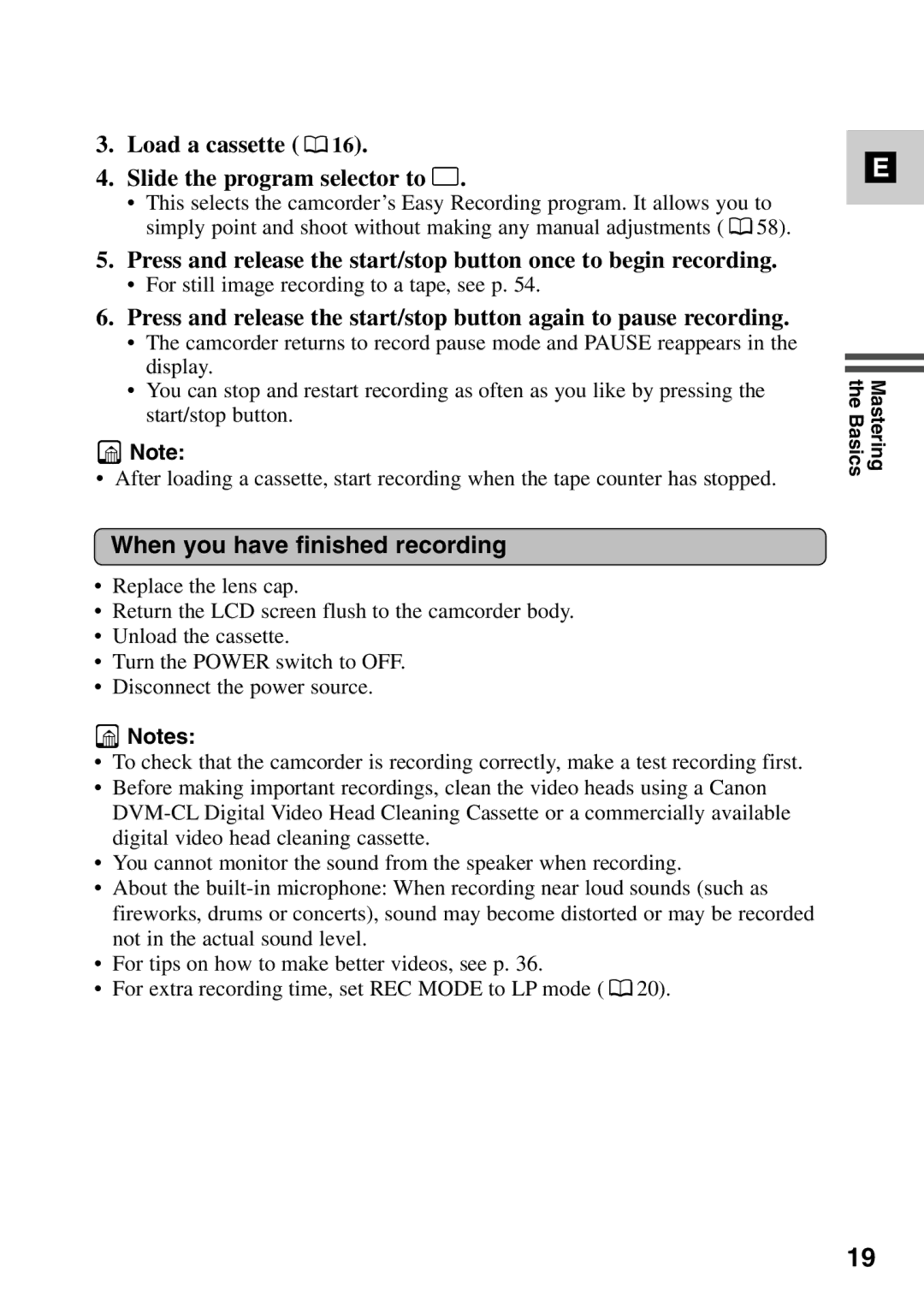 Canon MV6iMC instruction manual Load a cassette Slide the program selector to, When you have finished recording 