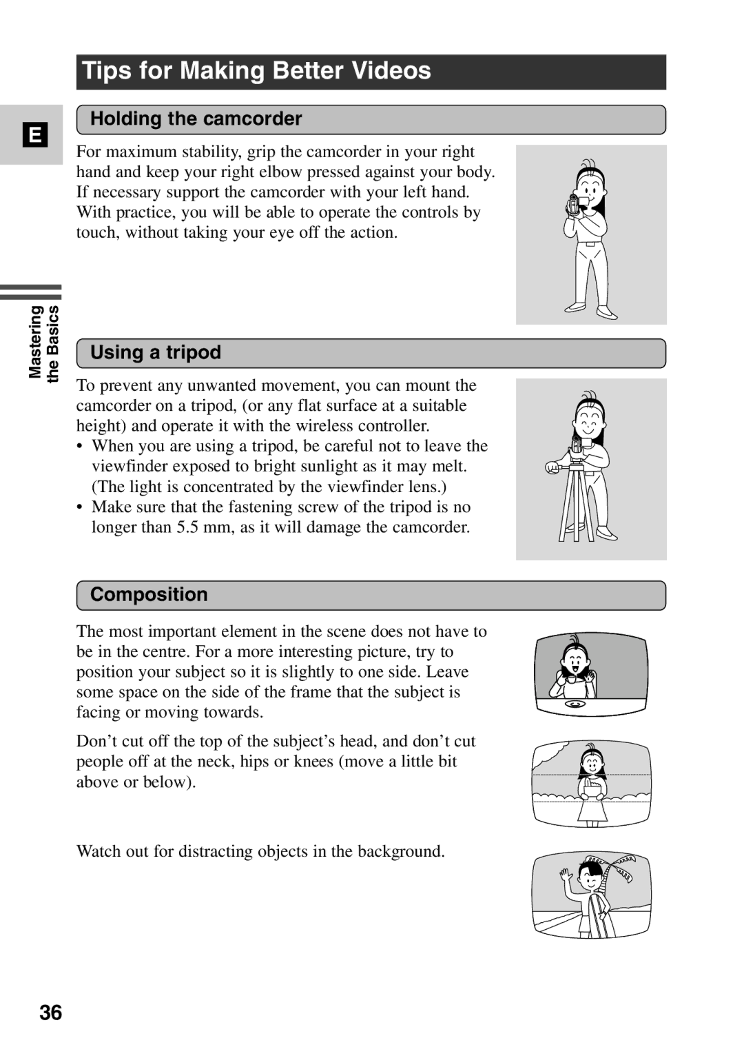 Canon MV6iMC instruction manual Tips for Making Better Videos, Holding the camcorder, Using a tripod, Composition 