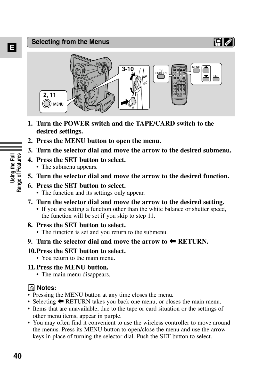 Canon MV6iMC instruction manual Selecting from the Menus, Press the Menu button 