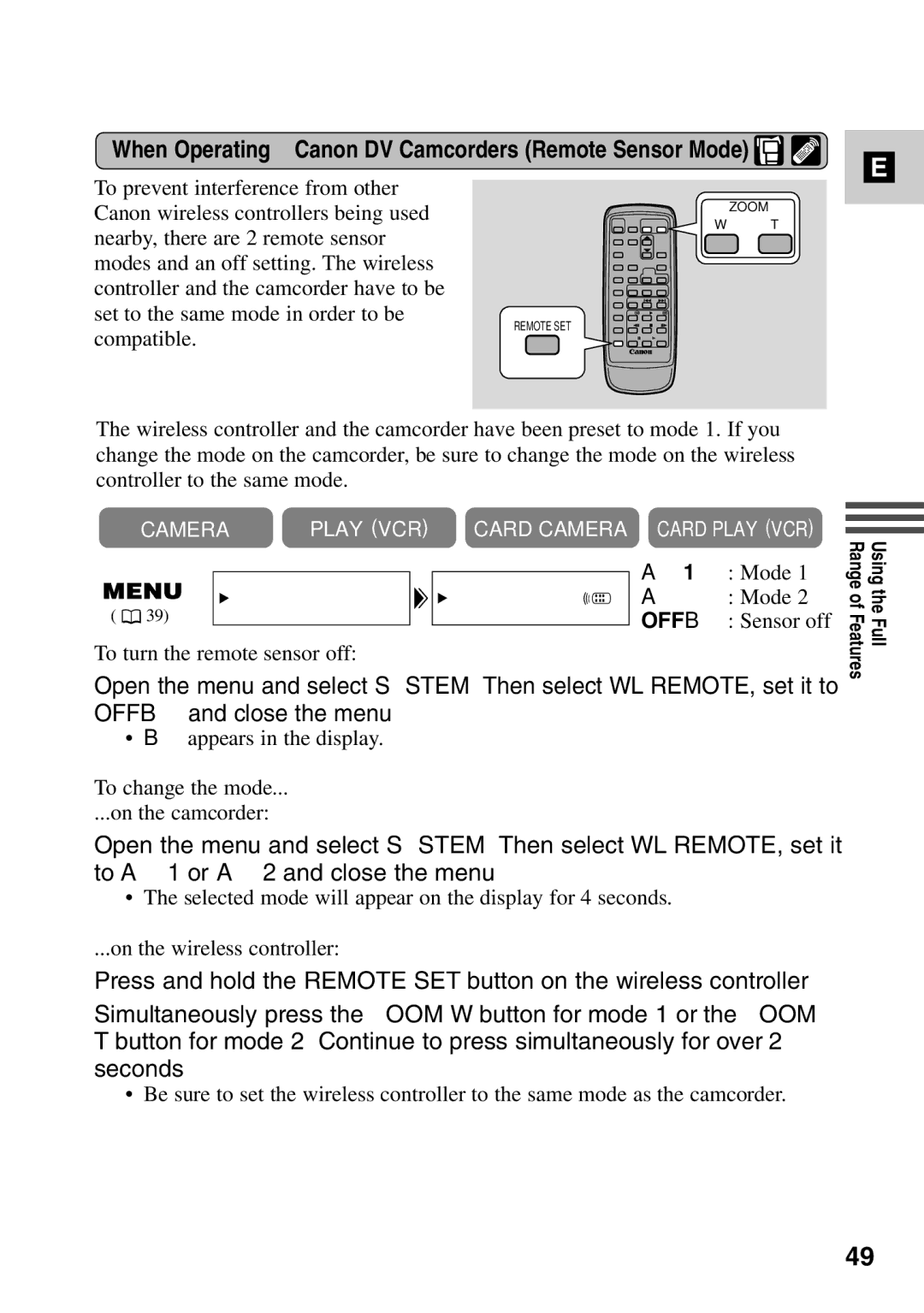 Canon MV6iMC instruction manual When Operating 2 Canon DV Camcorders Remote Sensor Mode 