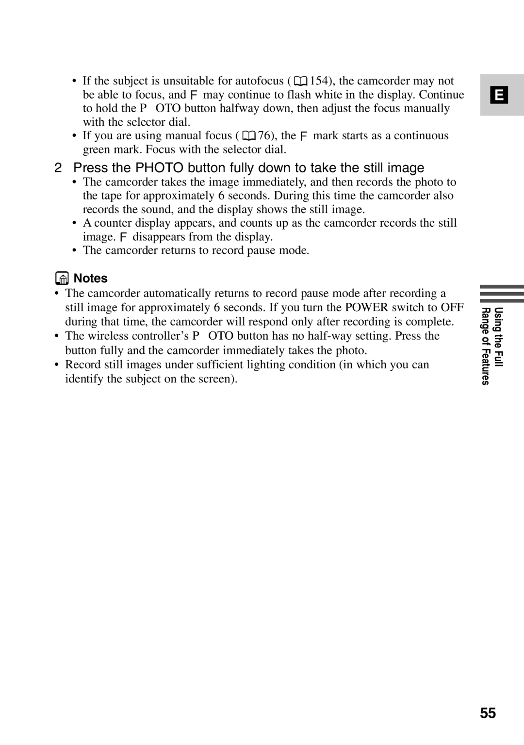 Canon MV6iMC instruction manual Press the Photo button fully down to take the still image 