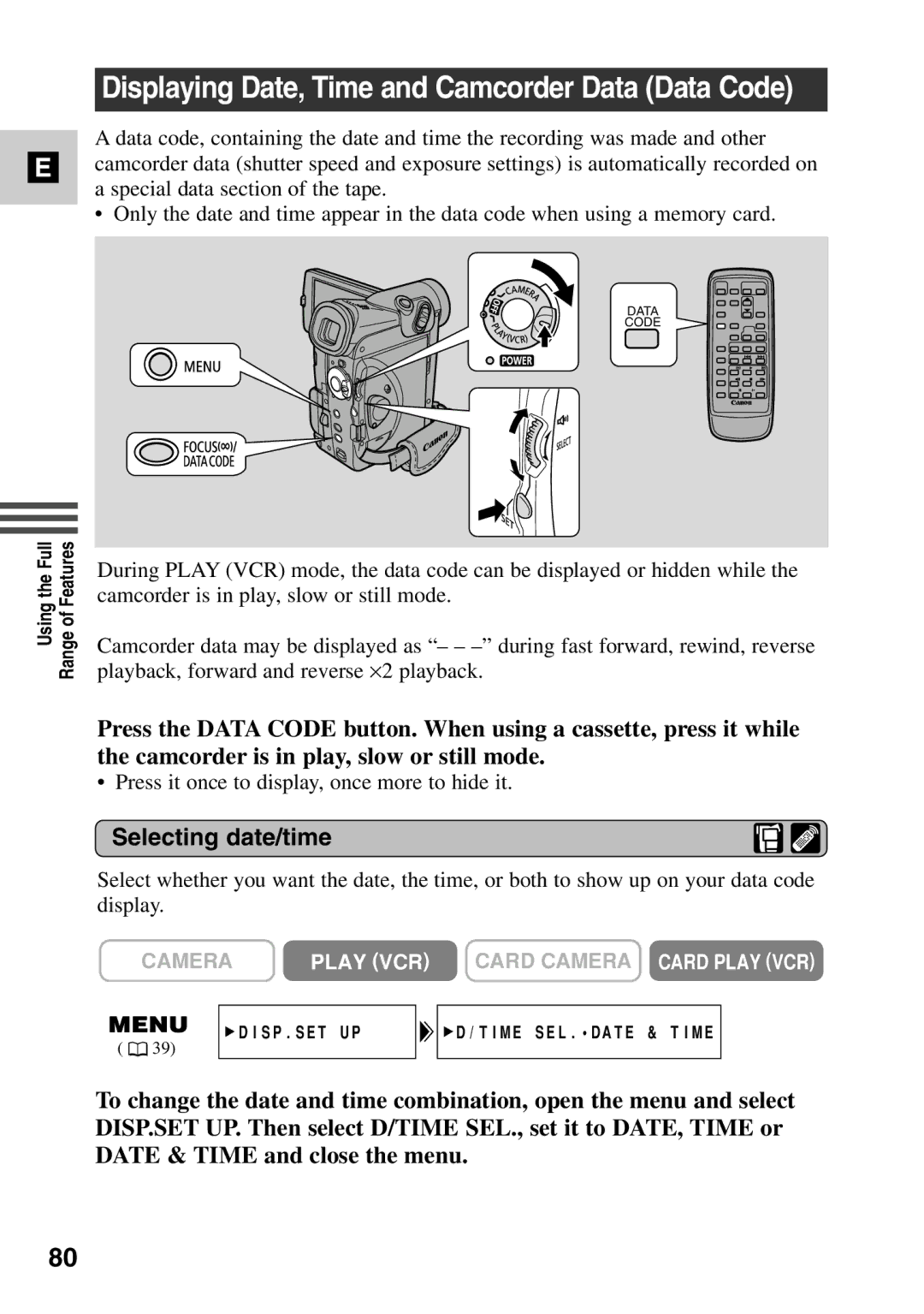 Canon MV6iMC instruction manual Displaying Date, Time and Camcorder Data Data Code, Selecting date/time 