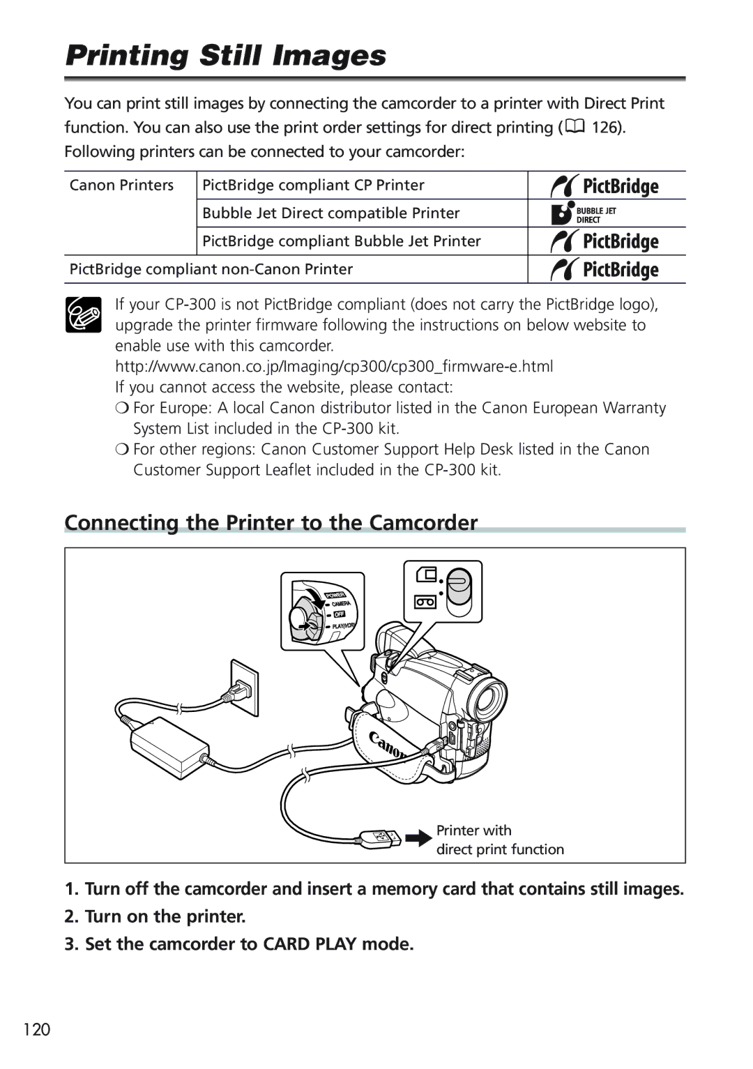 Canon MV730i, MV700i, MV750i, MV690 instruction manual Printing Still Images, Connecting the Printer to the Camcorder 