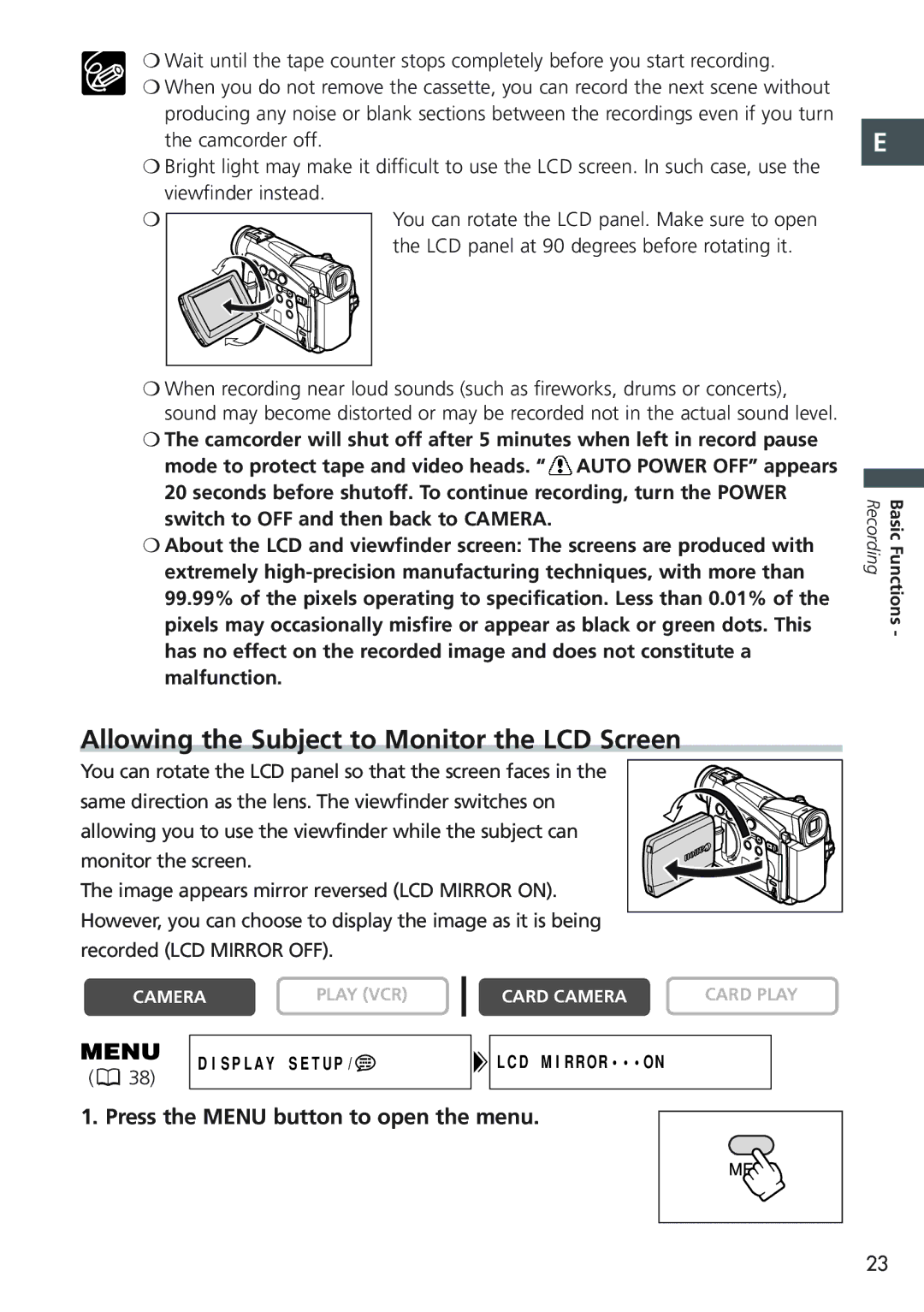 Canon MV750i, MV730i, MV700i Allowing the Subject to Monitor the LCD Screen, Press the Menu button to open the menu 