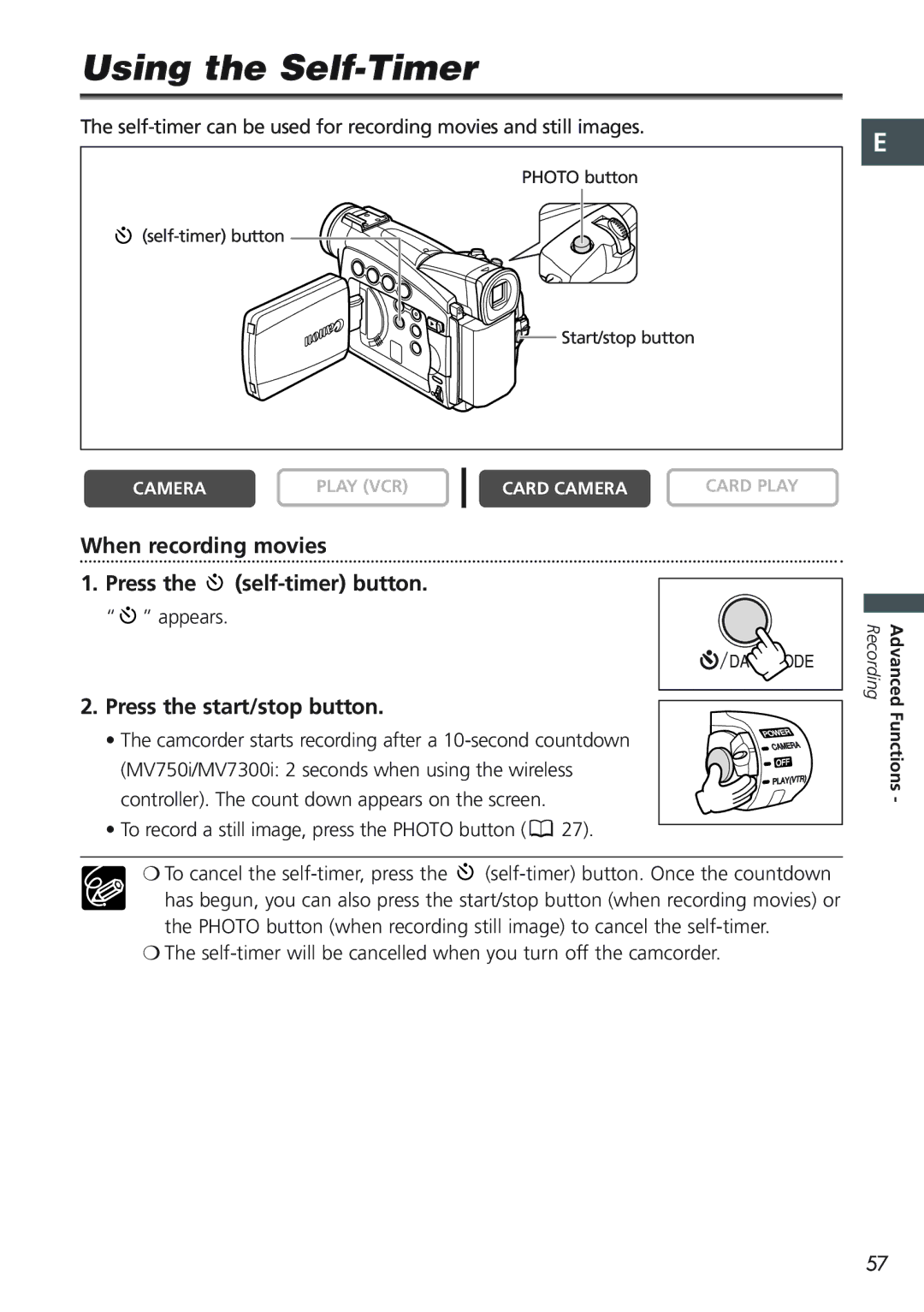 Canon MV700i, MV730i Using the Self-Timer, When recording movies Press the self-timer button, Press the start/stop button 