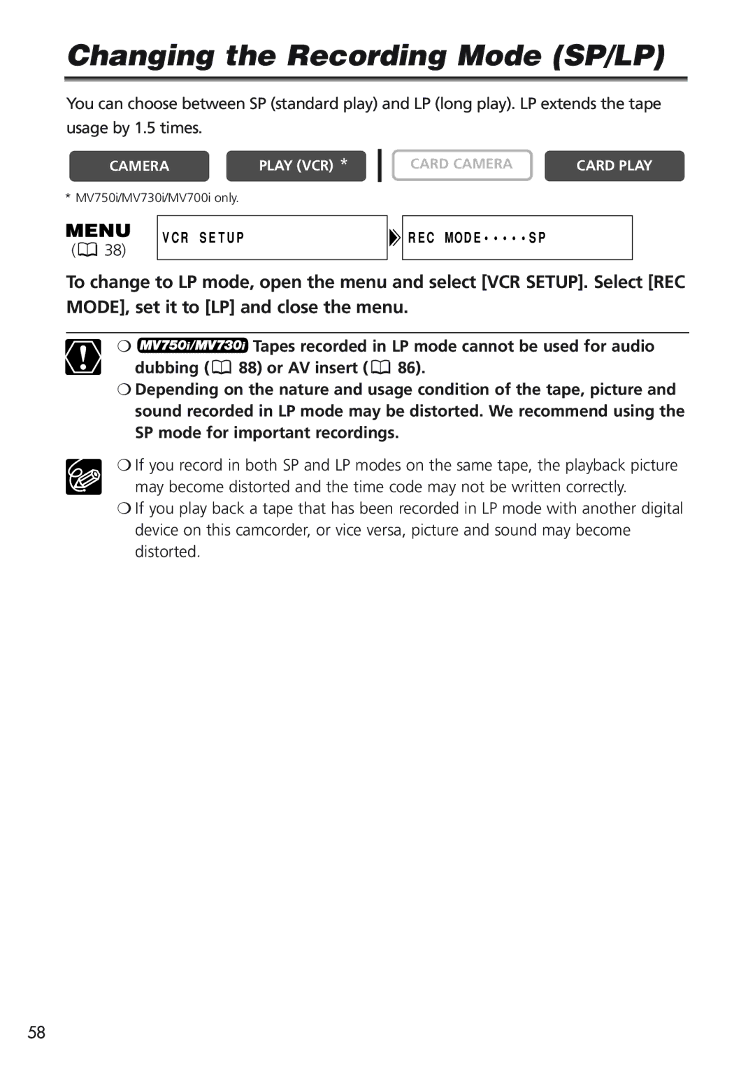 Canon MV750i, MV730i, MV700i, MV690 instruction manual Changing the Recording Mode SP/LP 