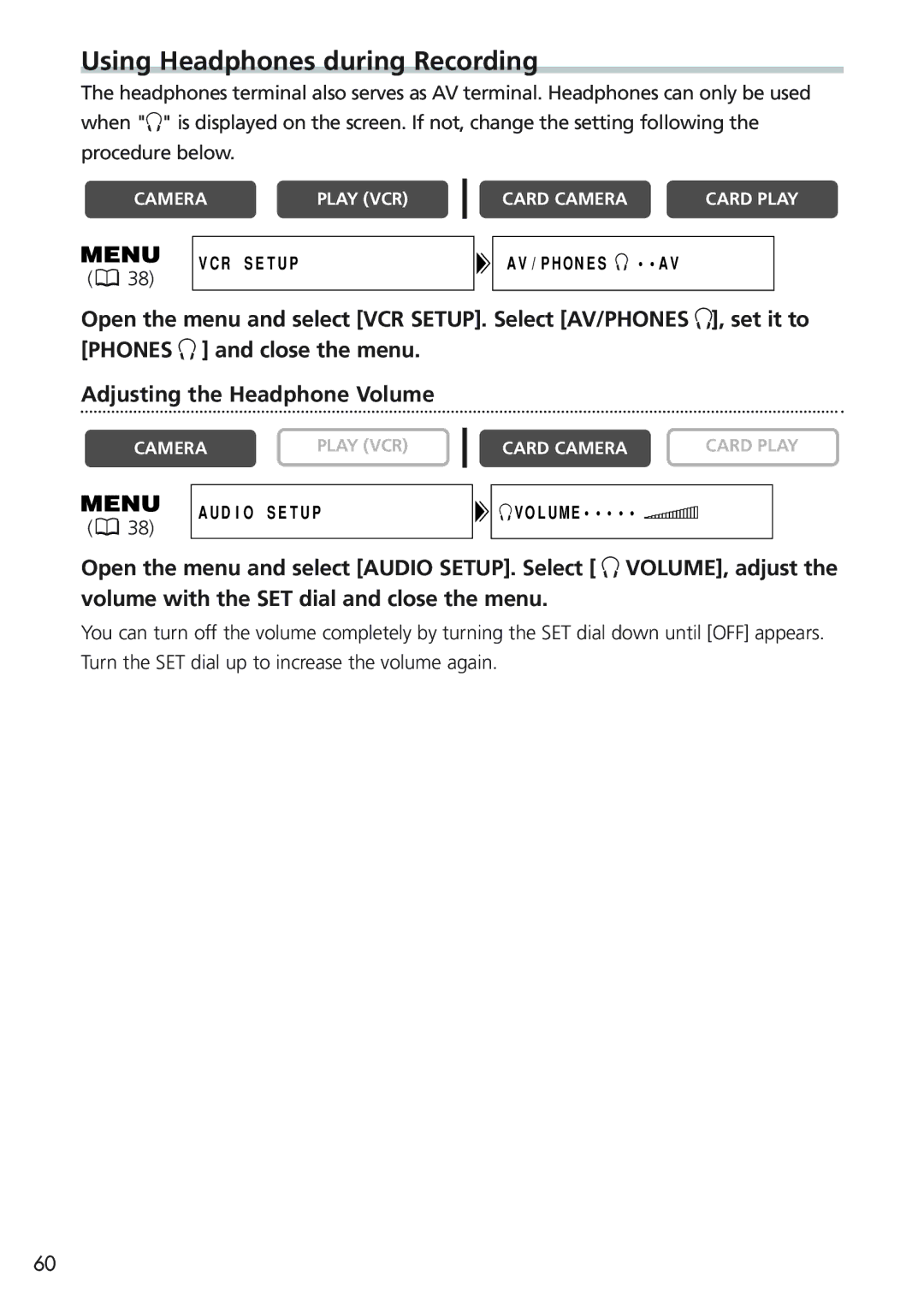 Canon MV730i, MV700i, MV750i, MV690 instruction manual Using Headphones during Recording 