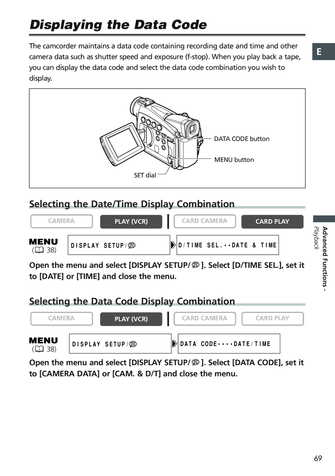 Canon MV690, MV730i, MV700i, MV750i Displaying the Data Code, Selecting the Date/Time Display Combination 