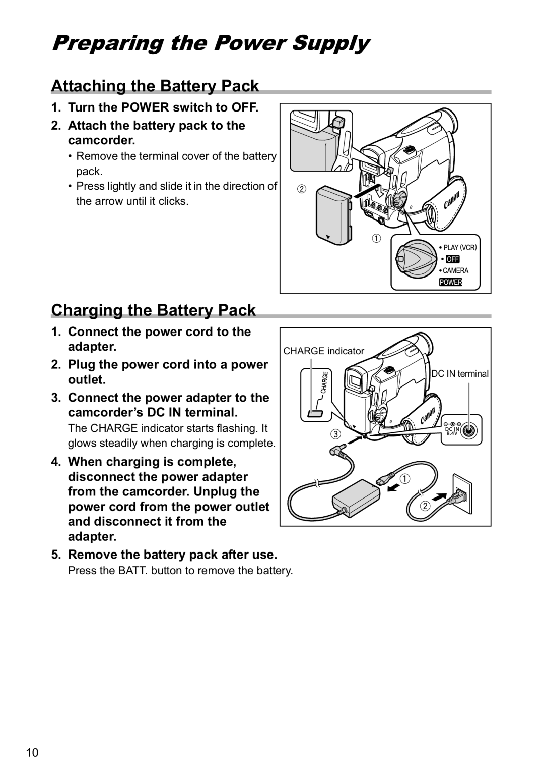 Canon MV800i, MV790 instruction manual Preparing the Power Supply, Attaching the Battery Pack, Charging the Battery Pack 