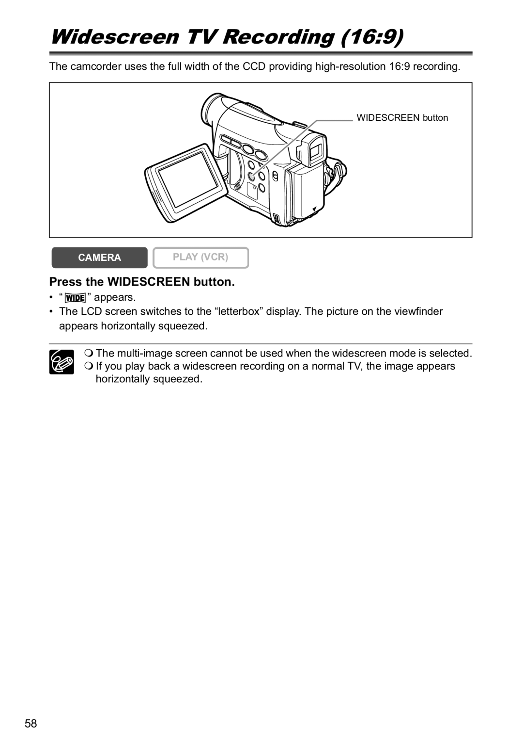 Canon MV800i, MV790 instruction manual Widescreen TV Recording, Press the Widescreen button 