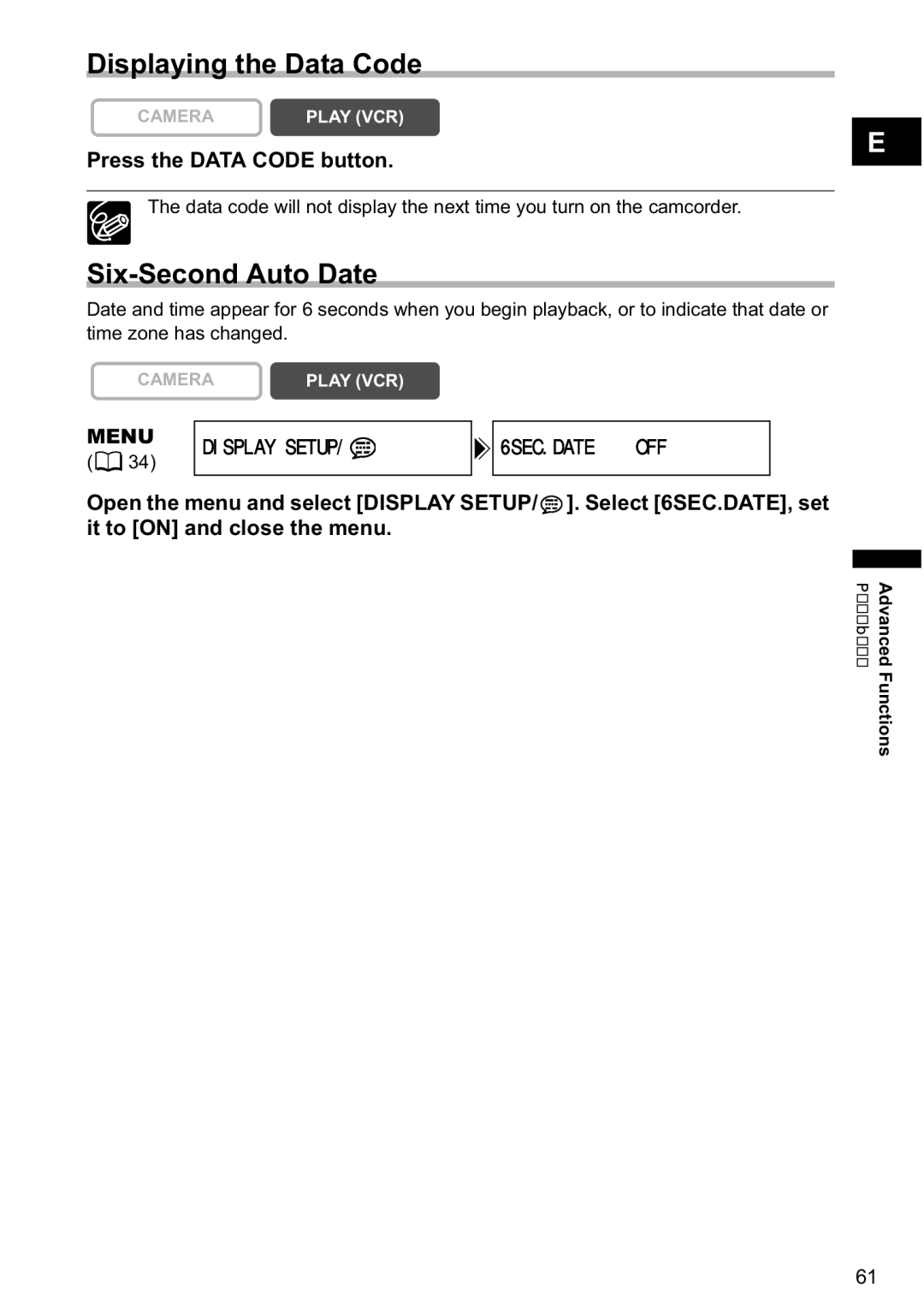 Canon MV800i Displaying the Data Code, Six-Second Auto Date, Press the Data Code button, Menu Display Setup 6SEC.DATEOFF 
