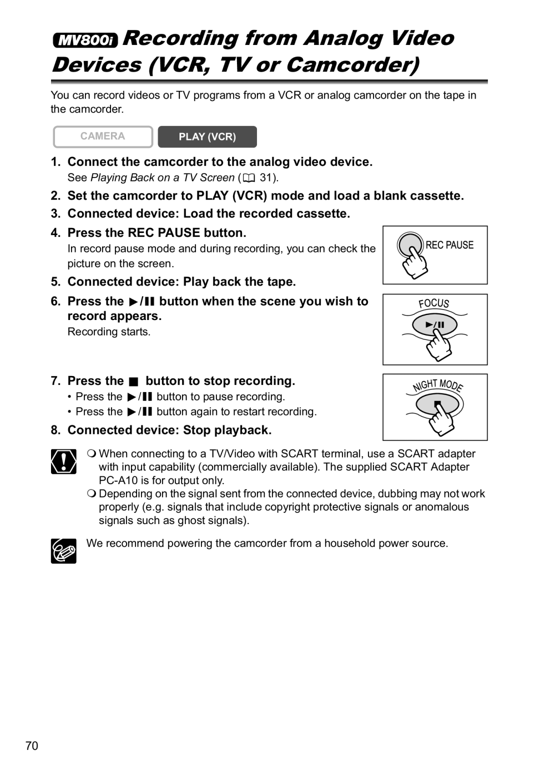 Canon MV800i, MV790 instruction manual Connect the camcorder to the analog video device, Press the button to stop recording 