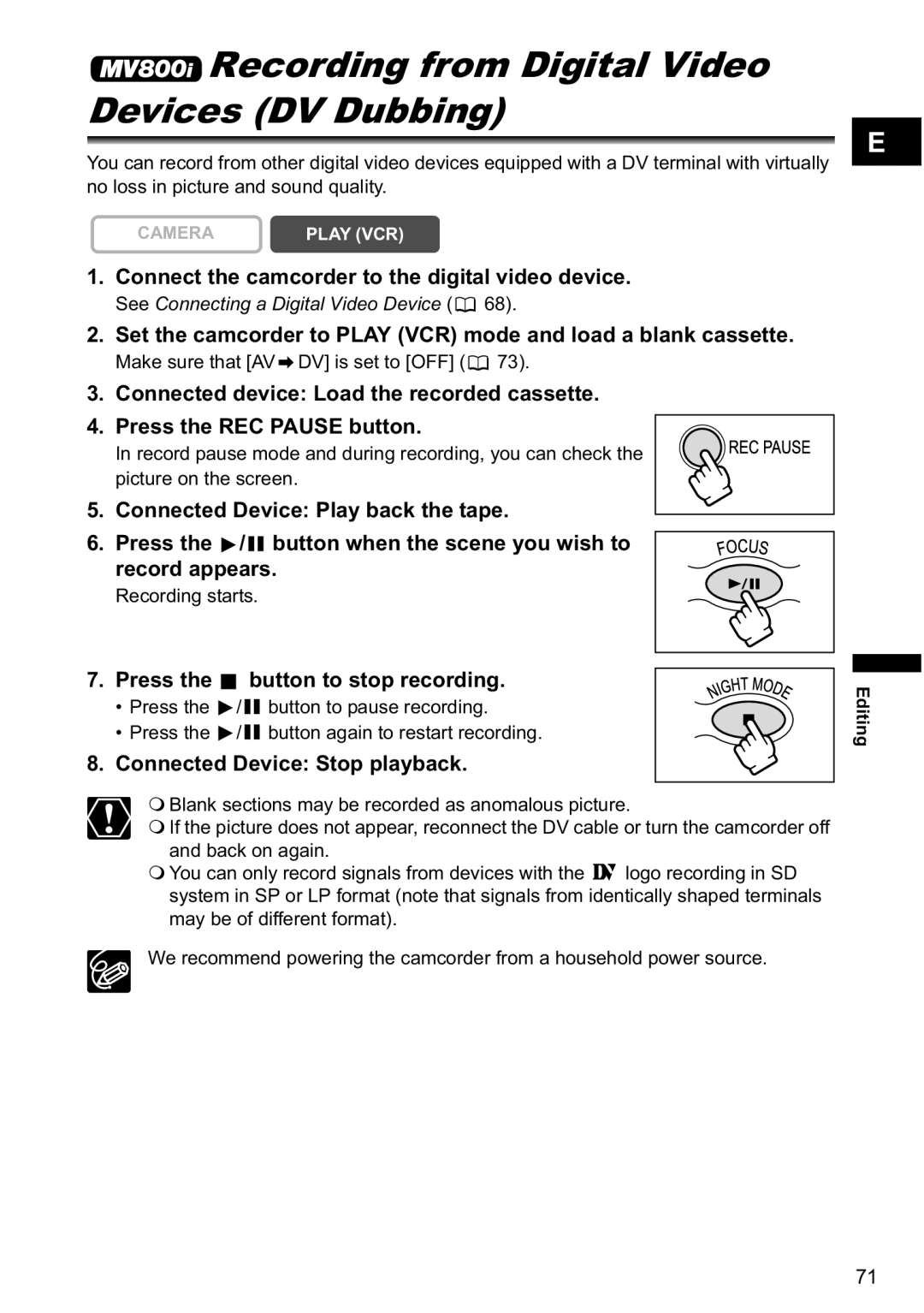 Canon MV800, MV790 Recording from Digital Video Devices DV Dubbing, Connect the camcorder to the digital video device 