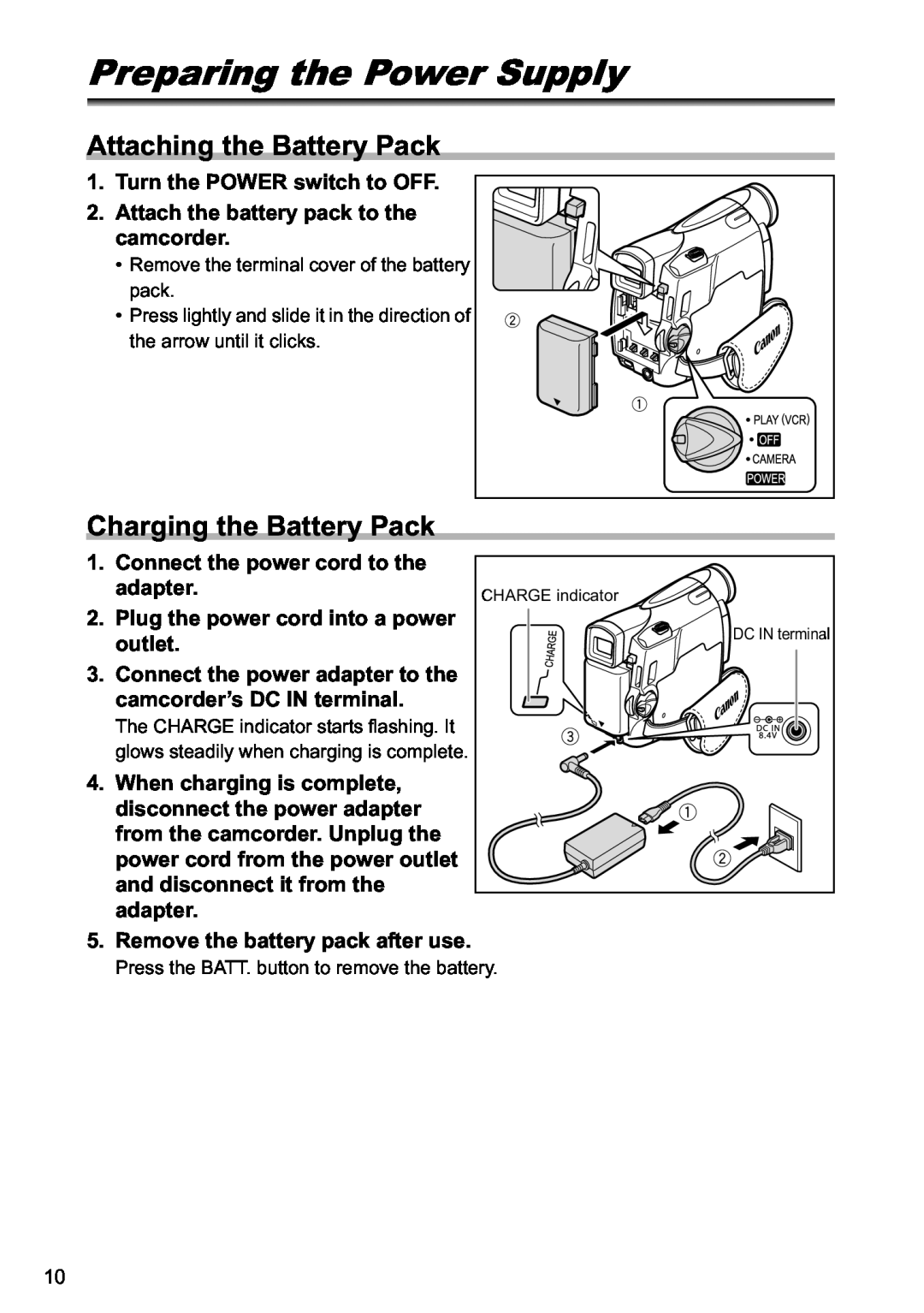 Canon MV800i, MV790 instruction manual Preparing the Power Supply, Attaching the Battery Pack, Charging the Battery Pack 