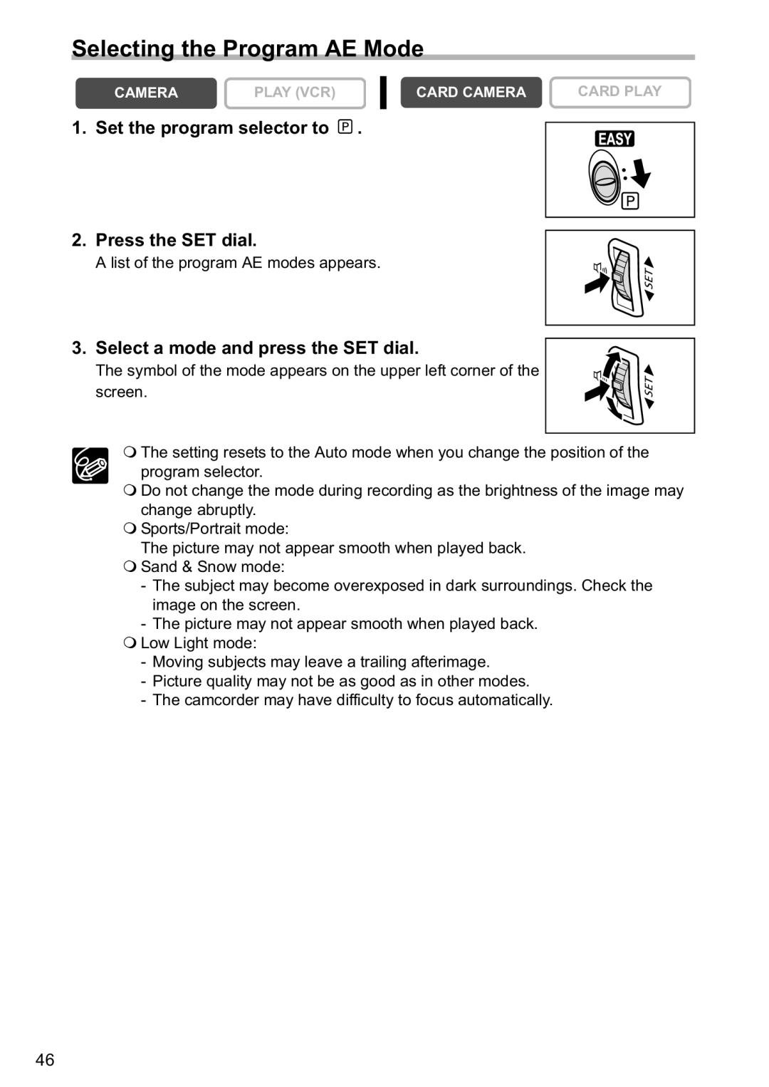 Canon MV880xi instruction manual Selecting the Program AE Mode, Set the program selector to Press the SET dial 