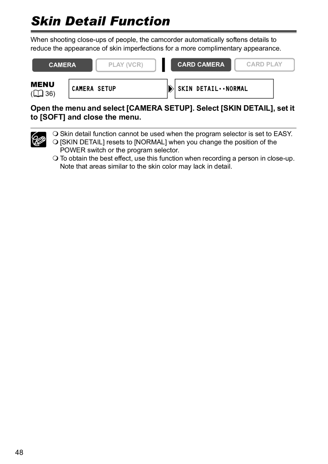 Canon MV880xi instruction manual Skin Detail Function, Menu Camera Setup Skin Detailnormal 