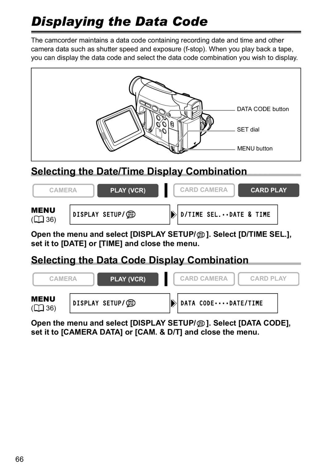 Canon MV880xi Displaying the Data Code, Selecting the Date/Time Display Combination, Menu Display Setup Data CODEDATE/TIME 