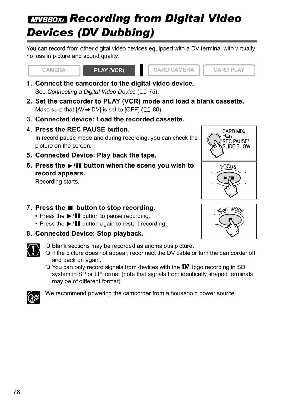 Canon MV880xi Recording from Digital Video Devices DV Dubbing, Connect the camcorder to the digital video device 