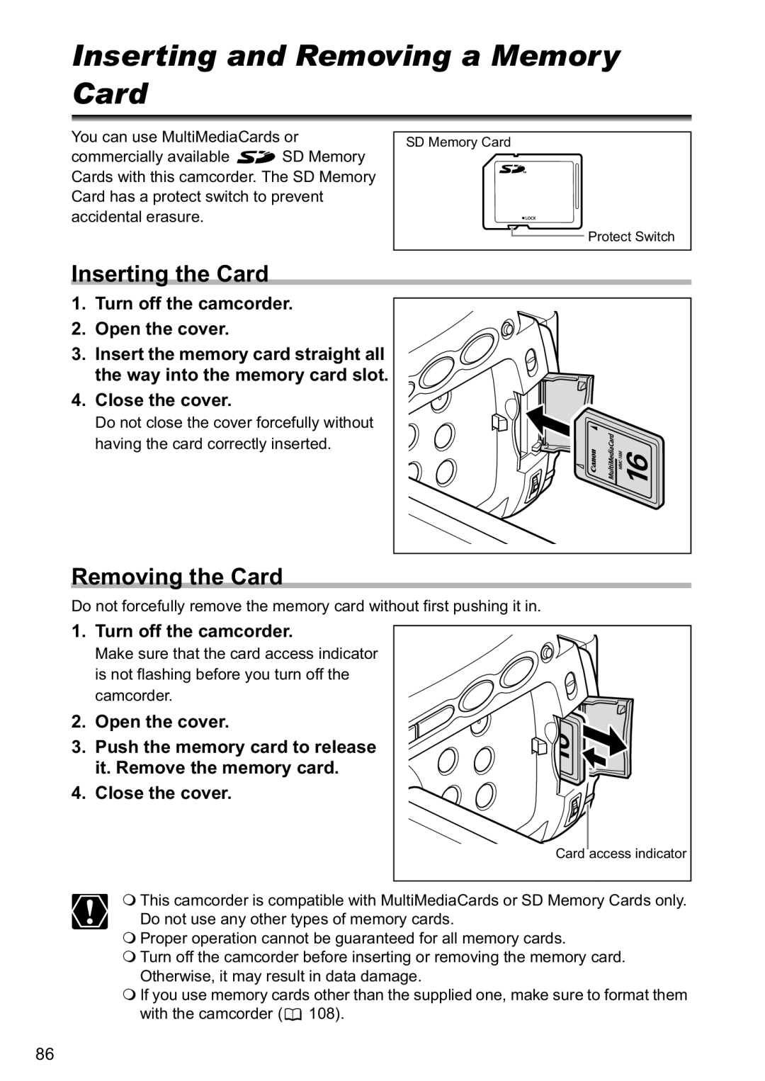 Canon MV880xi Inserting and Removing a Memory Card, Inserting the Card, Removing the Card, Turn off the camcorder 