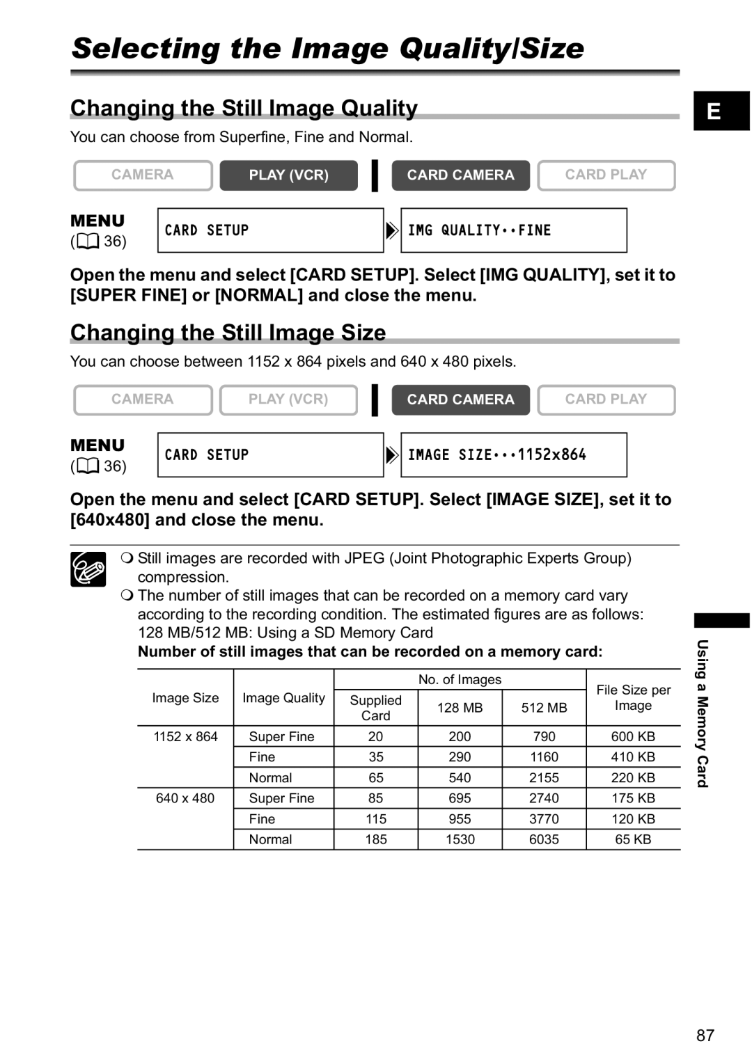 Canon MV880xi Selecting the Image Quality/Size, Changing the Still Image Quality, Changing the Still Image Size 