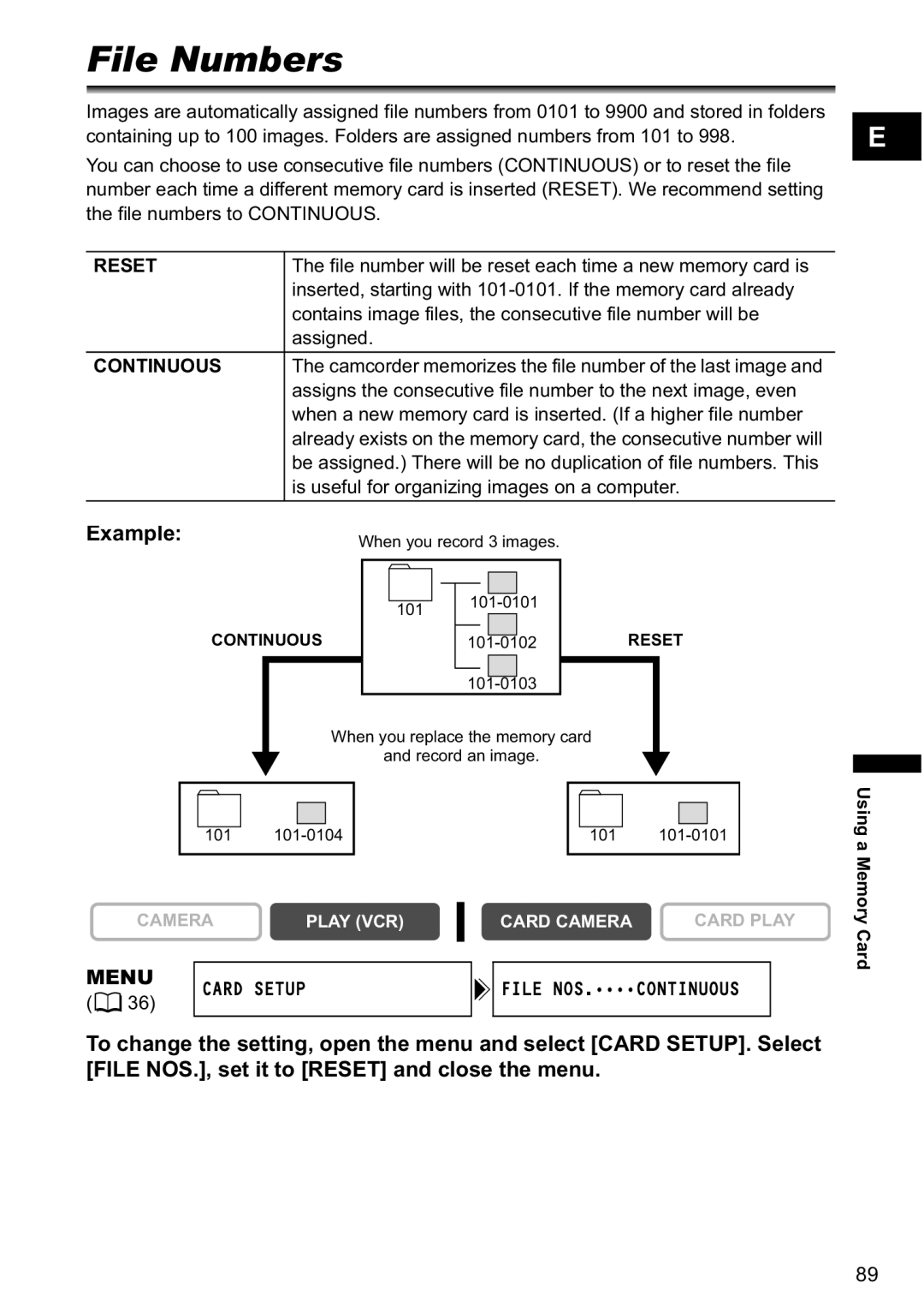 Canon MV880xi instruction manual File Numbers, Example, Menu Card Setup File NOS.CONTINUOUS 