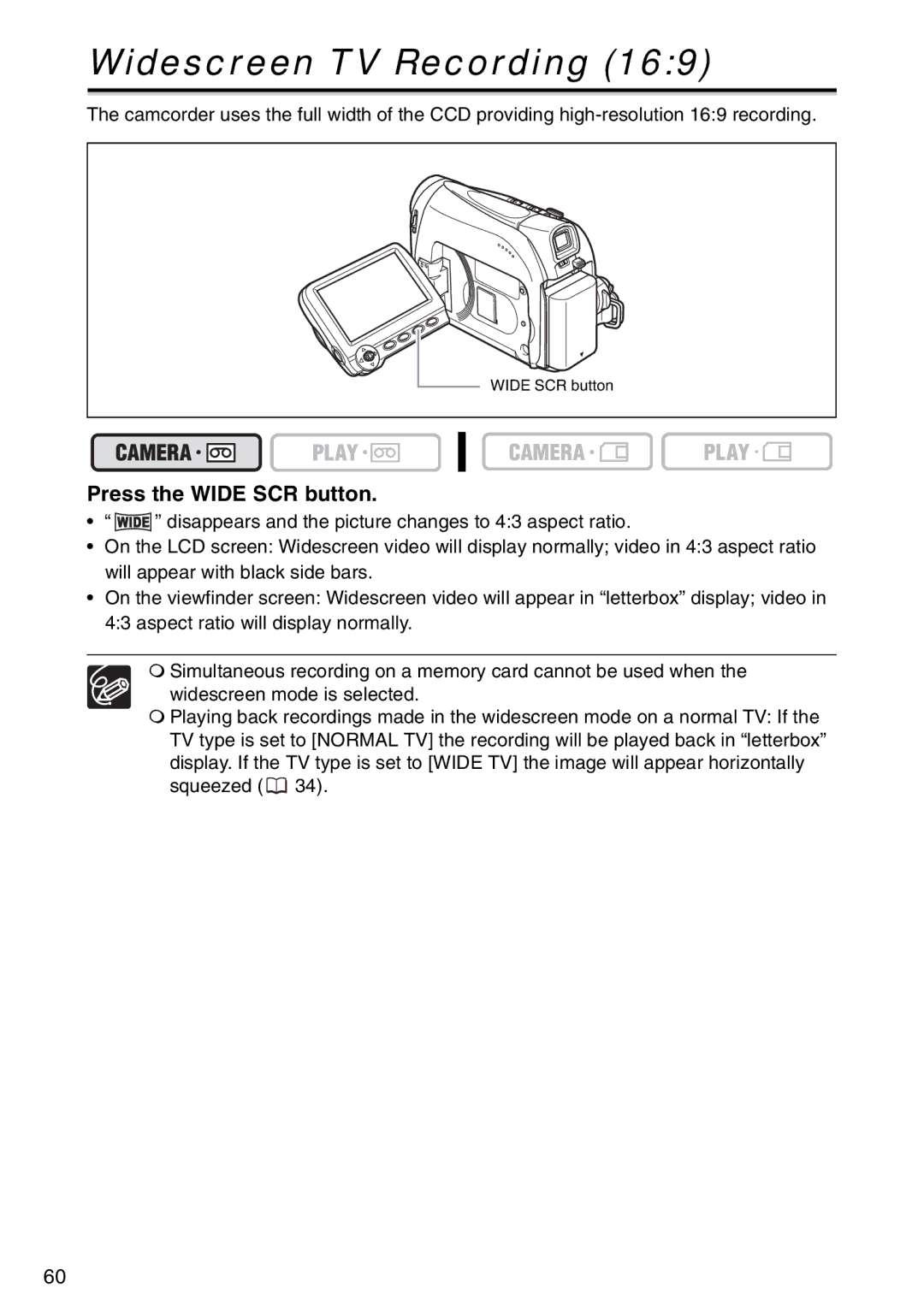 Canon MV940, MV960, MV 950 instruction manual Widescreen TV Recording, Press the Wide SCR button 