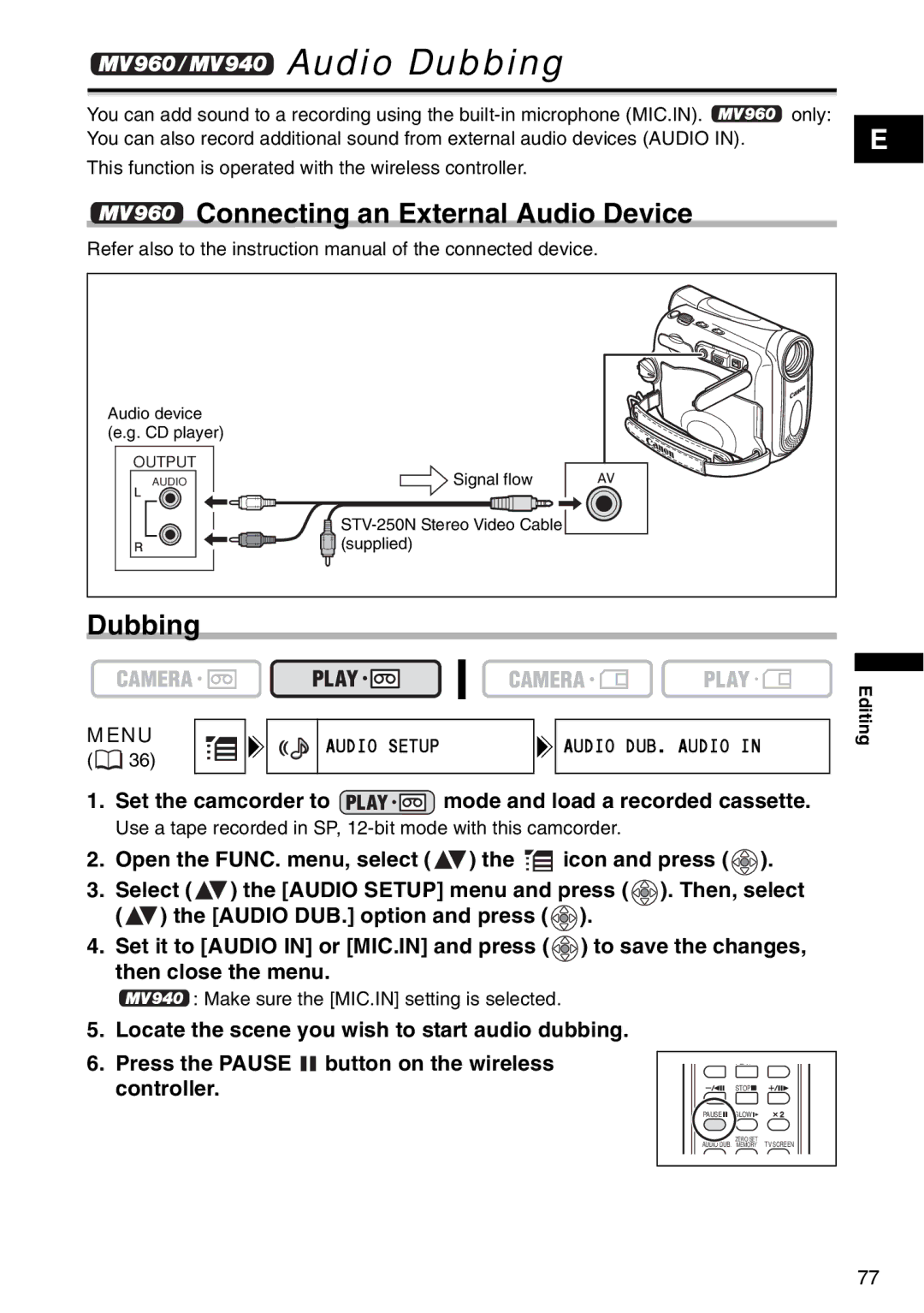 Canon MV 950 Audio Dubbing, Connecting an External Audio Device, Set the camcorder to mode and load a recorded cassette 