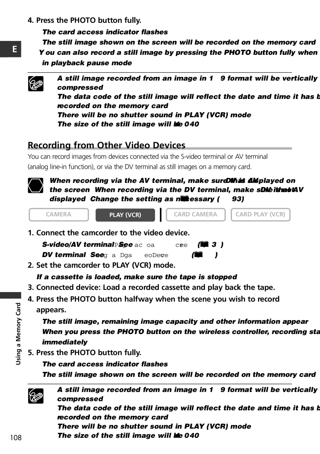 Canon MVX100i, MVX150i instruction manual Recording from Other Video Devices, Connect the camcorder to the video device 