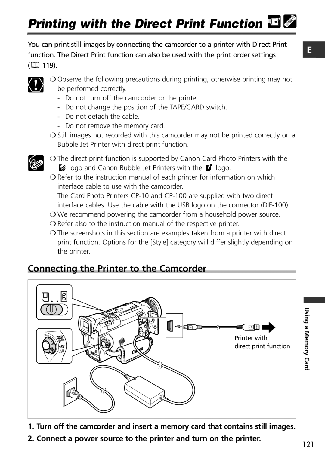 Canon MVX150i, MVX100i instruction manual Printing with the Direct Print Function, Connecting the Printer to the Camcorder 