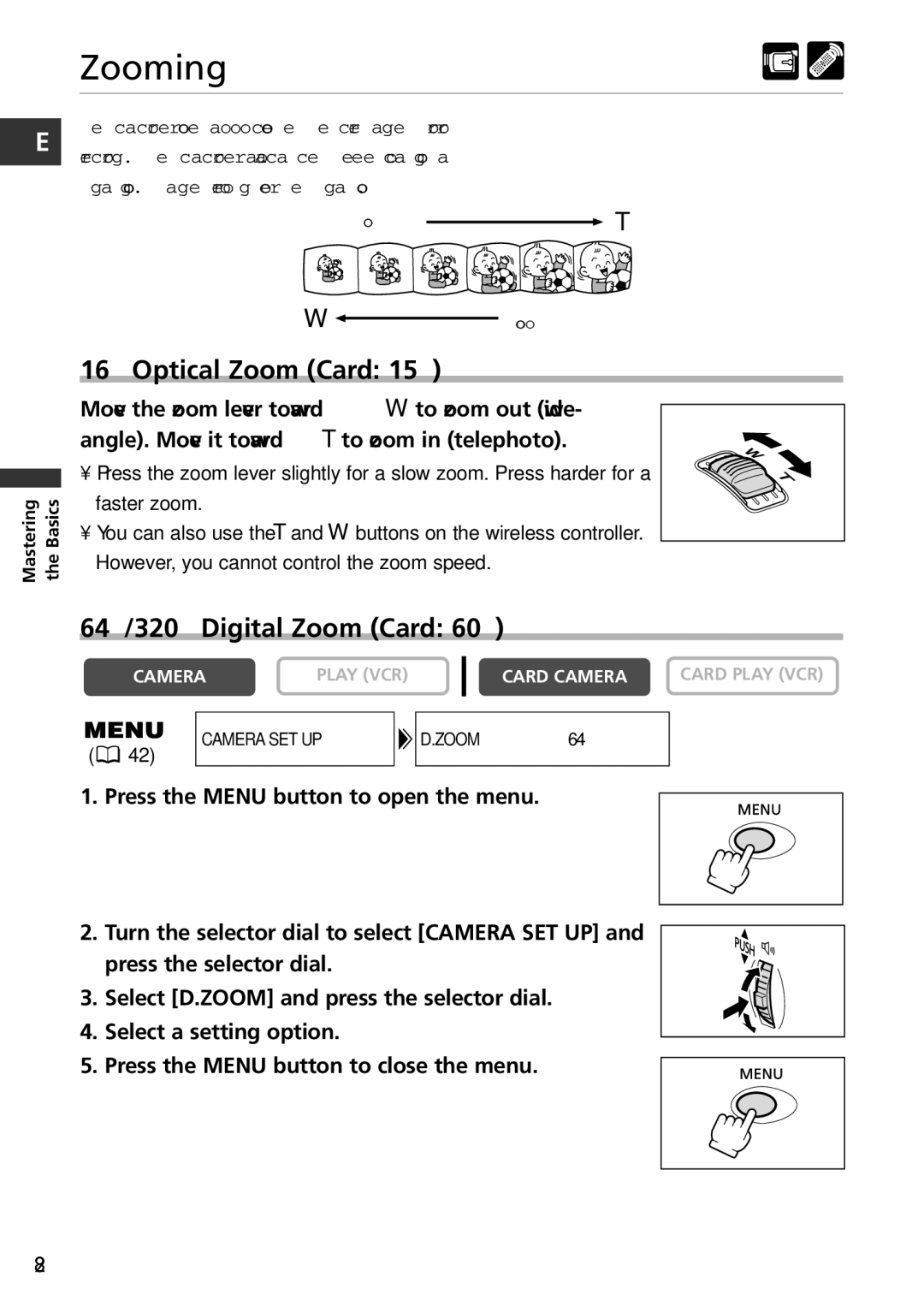 Canon MVX100i, MVX150i instruction manual Zooming, 16⋅ Optical Zoom Card 15⋅, 64⋅/320⋅ Digital Zoom Card 60⋅ 