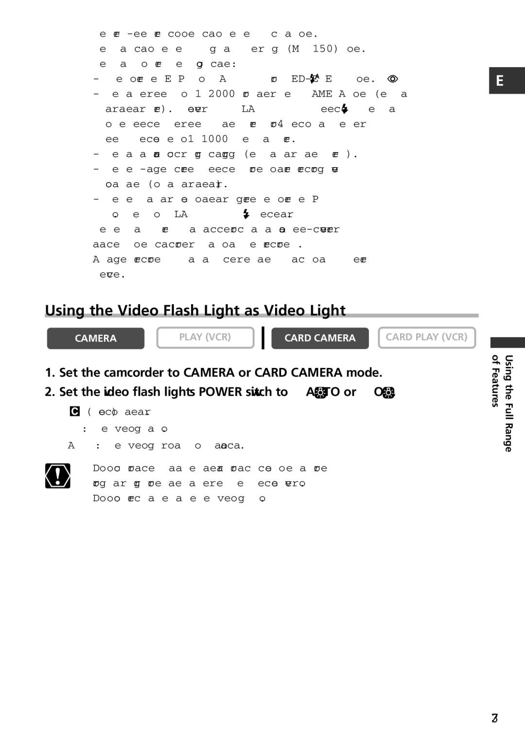 Canon MVX150i, MVX100i instruction manual Using the Video Flash Light as Video Light 