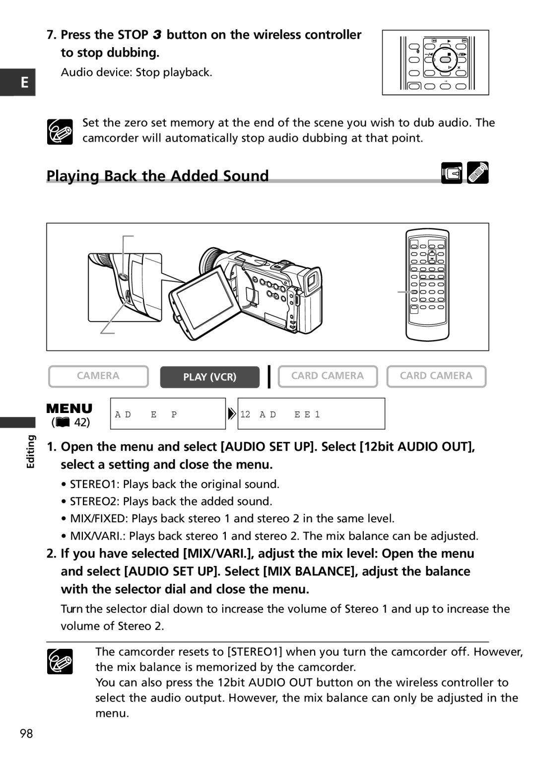 Canon MVX100i, MVX150i Playing Back the Added Sound, Press the Stop 3 button on the wireless controller, To stop dubbing 