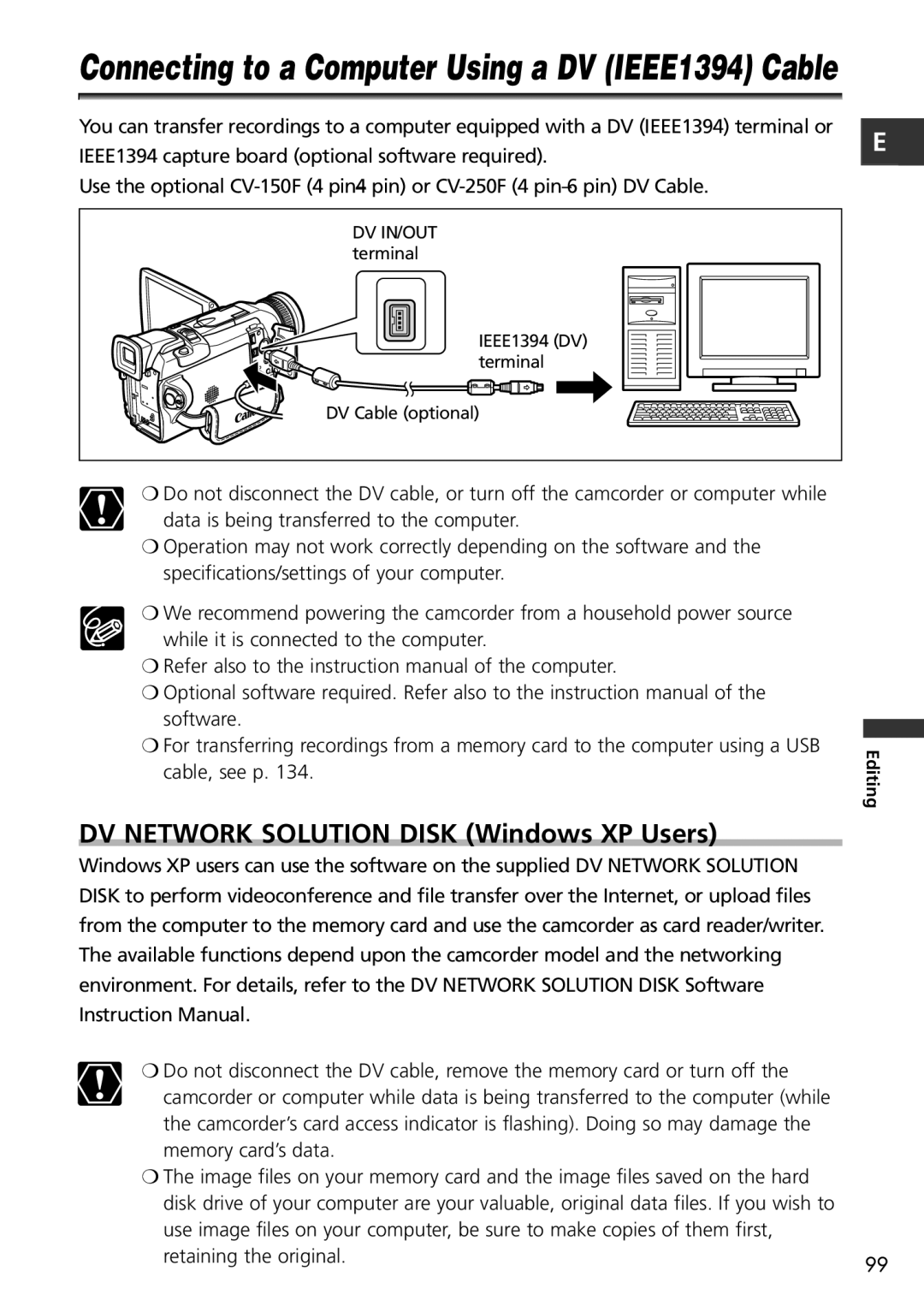 Canon MVX150i, MVX100i Connecting to a Computer Using a DV IEEE1394 Cable, DV Network Solution Disk Windows XP Users 