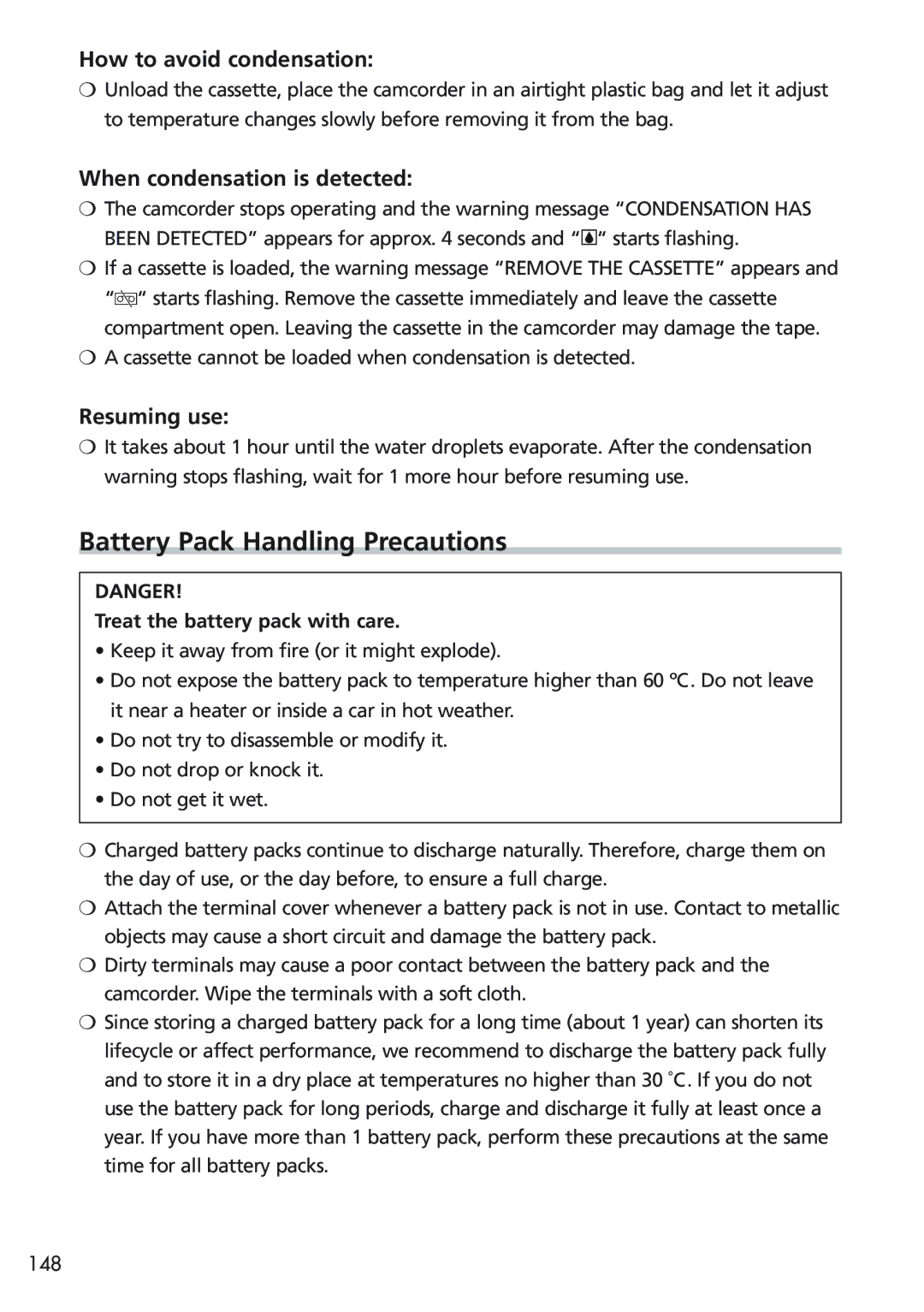 Canon MVX25i Battery Pack Handling Precautions, How to avoid condensation, When condensation is detected, Resuming use 