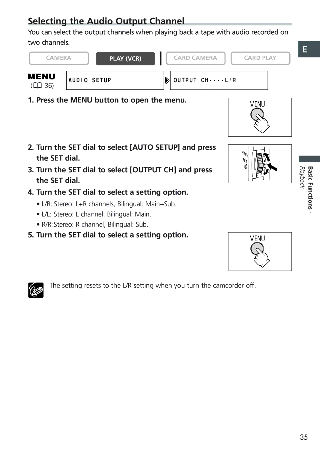 Canon MVX20i, MVX25i instruction manual Selecting the Audio Output Channel, Turn the SET dial to select a setting option 