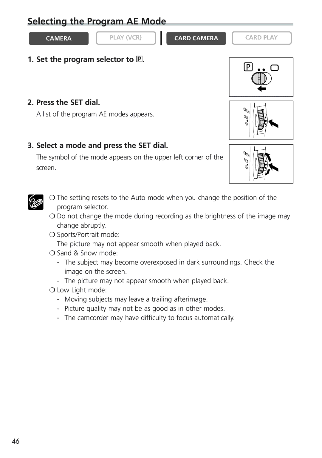 Canon MVX25i, MVX20i instruction manual Selecting the Program AE Mode, Set the program selector to Q Press the SET dial 