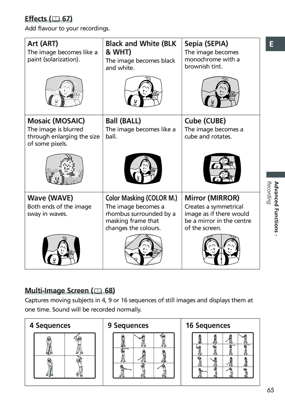 Canon MVX20i, MVX25i instruction manual Add flavour to your recordings, Image is blurred Image becomes like a 