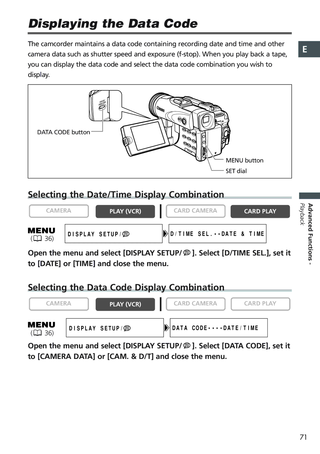 Canon MVX20i, MVX25i instruction manual Displaying the Data Code, Selecting the Date/Time Display Combination 