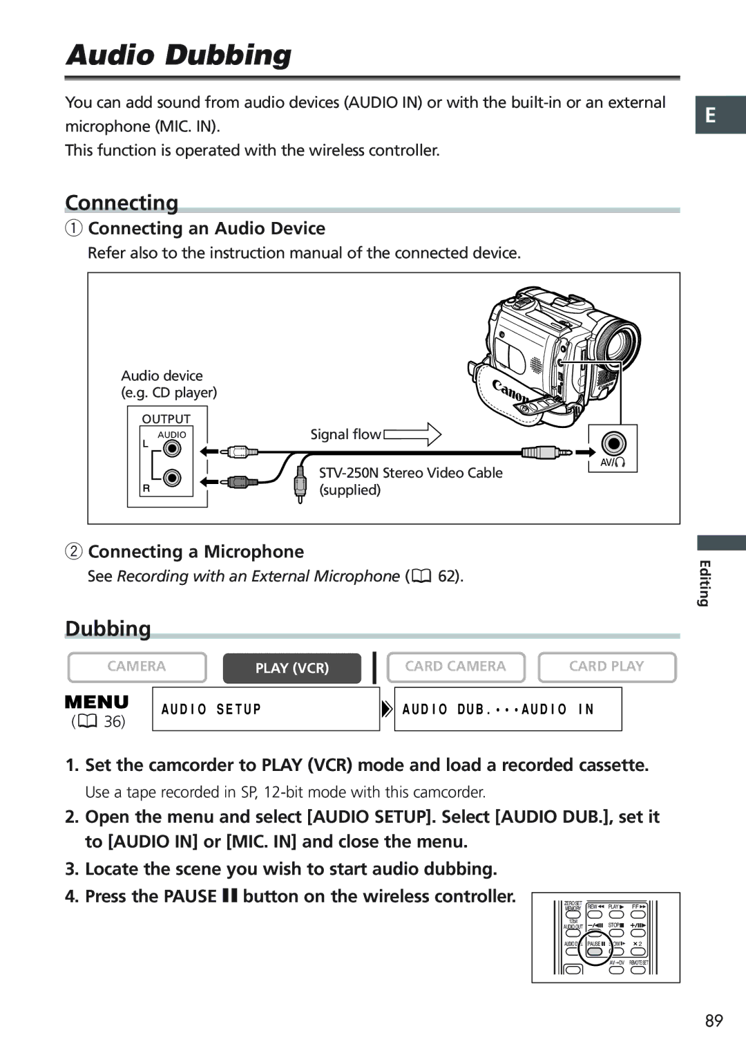 Canon MVX20i, MVX25i instruction manual Audio Dubbing, Connecting an Audio Device, Connecting a Microphone 