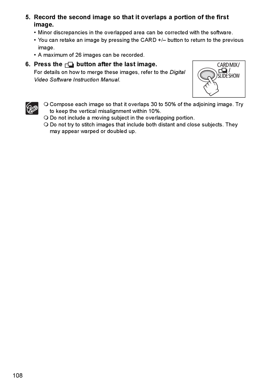 Canon MVX300, MVX350i, MVX330i instruction manual Press the button after the last image 