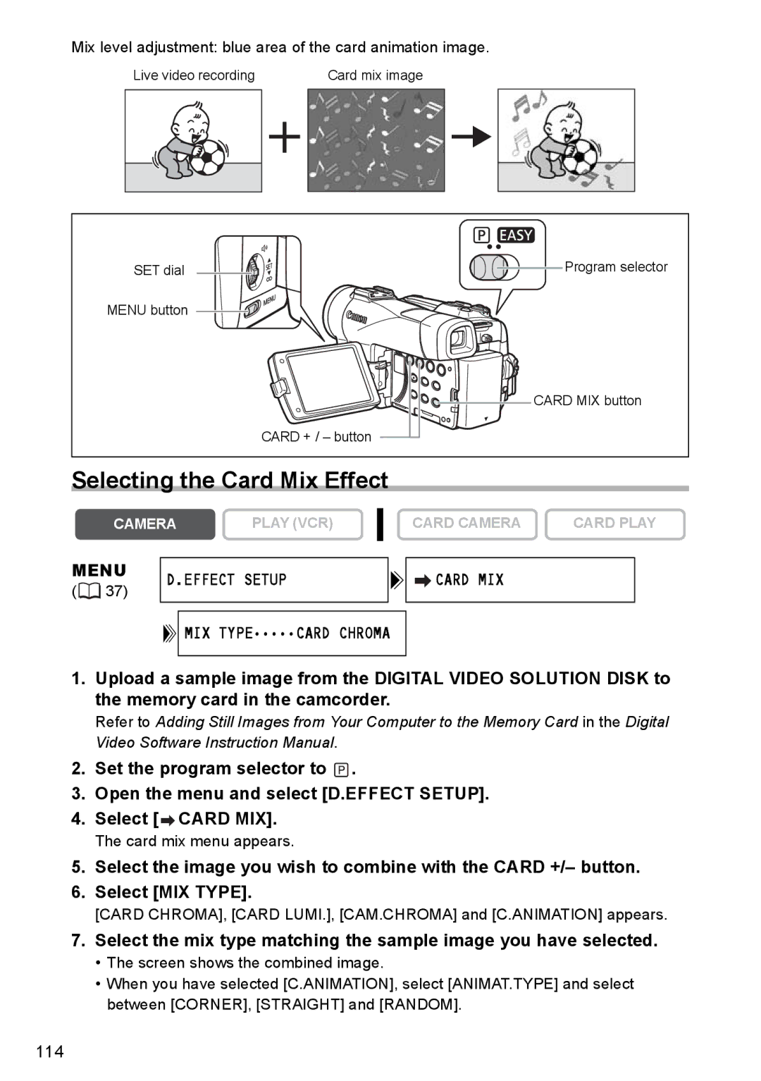 Canon MVX300, MVX350i, MVX330i Selecting the Card Mix Effect, Menu Effect Setup Card MIX, Card mix menu appears 